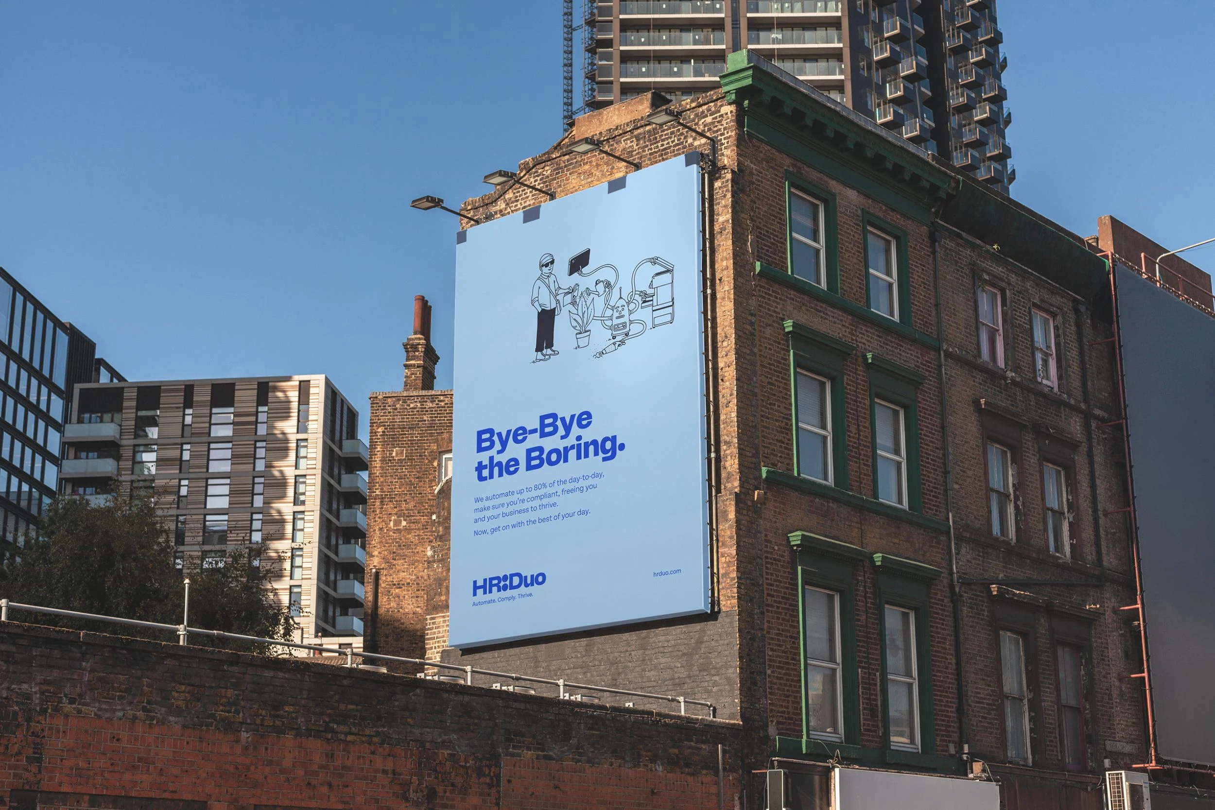 Bye-Bye the Boring. HR:Duo Ad Campaign